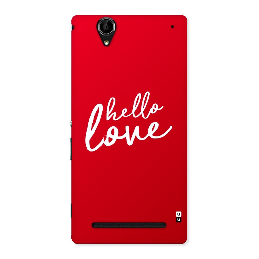 Hello Love Back Case for Sony Xperia T2