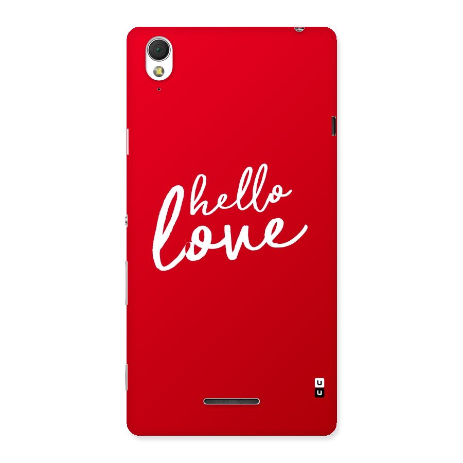 Hello Love Back Case for Sony Xperia T3