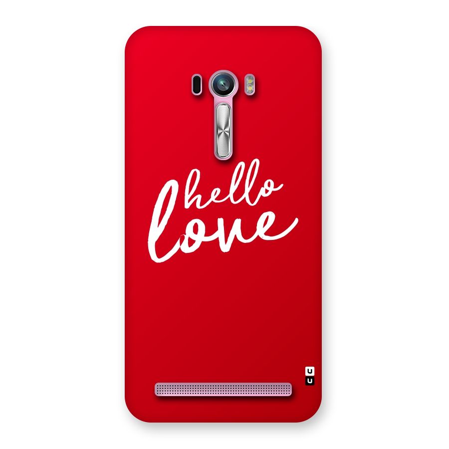 Hello Love Back Case for Zenfone Selfie