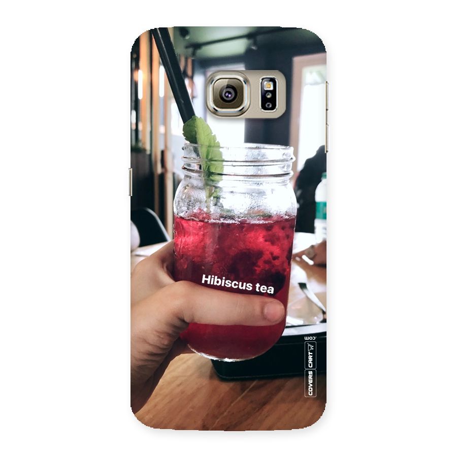 Hibiscus Tea Back Case for Samsung Galaxy S6 Edge