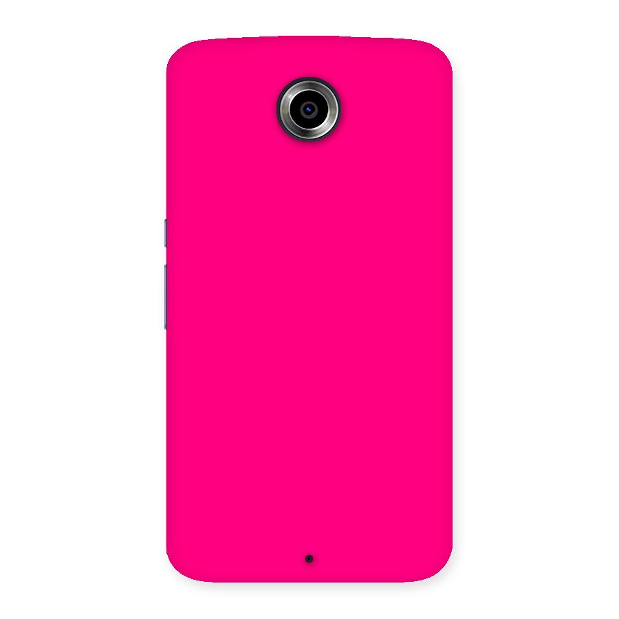 Hot Pink Back Case for Nexsus 6
