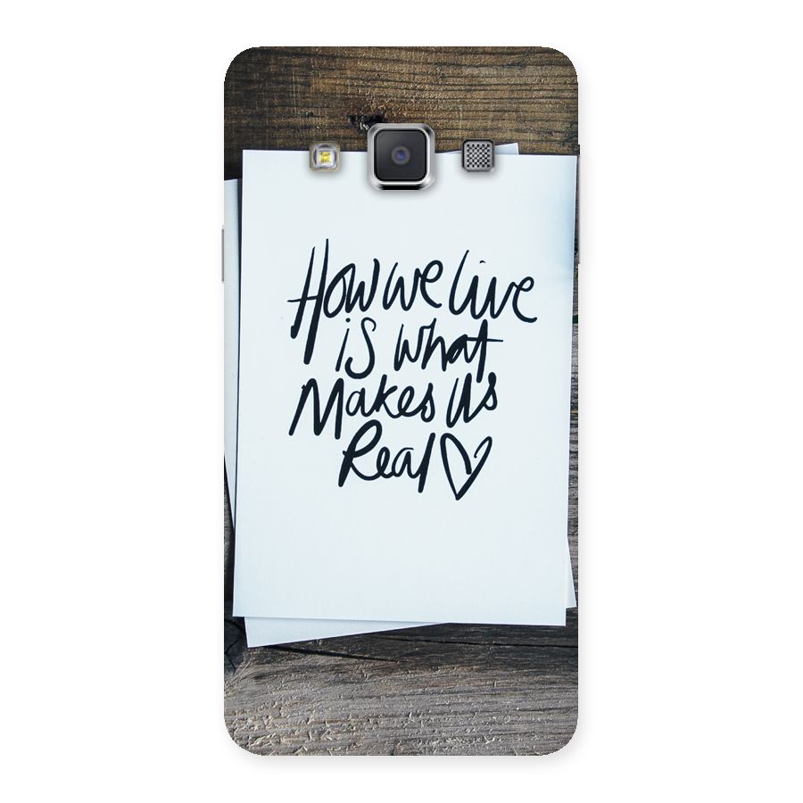 How We Live Back Case for Galaxy A3