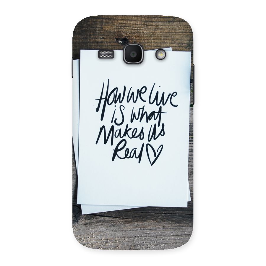 How We Live Back Case for Galaxy Ace 3