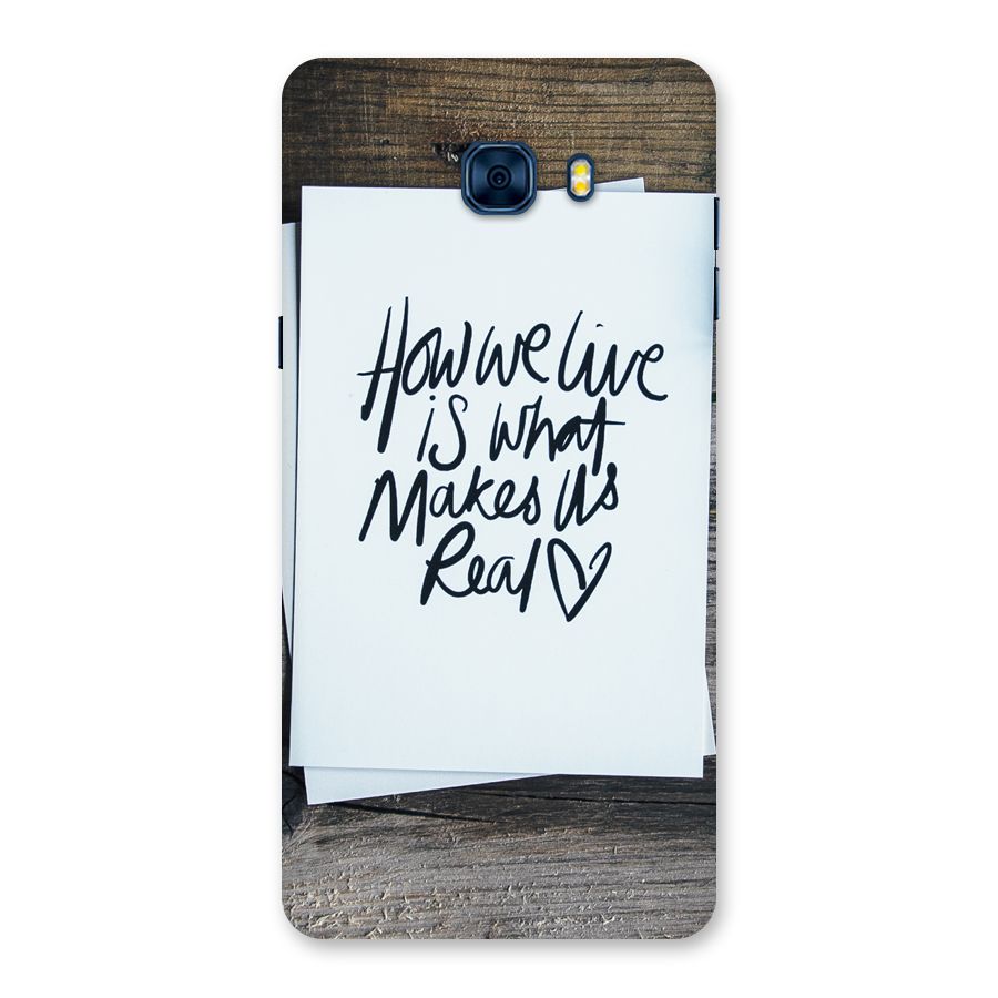 How We Live Back Case for Galaxy C7 Pro
