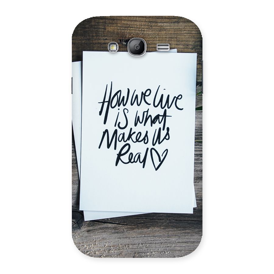 How We Live Back Case for Galaxy Grand