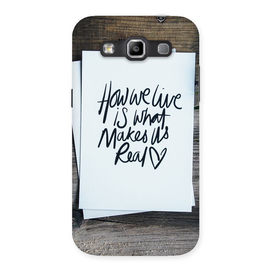 How We Live Back Case for Galaxy Grand Quattro