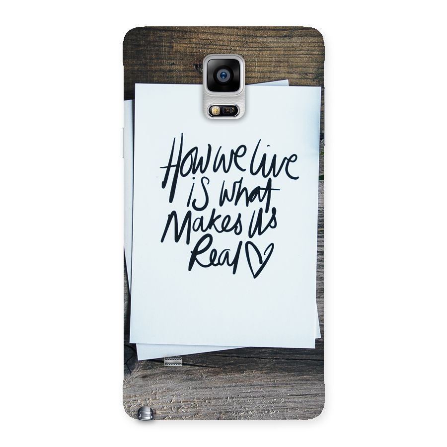 How We Live Back Case for Galaxy Note 4