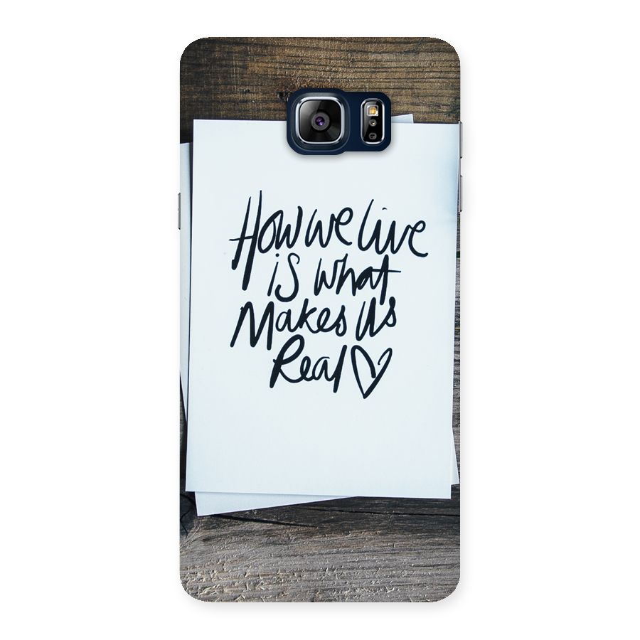 How We Live Back Case for Galaxy Note 5