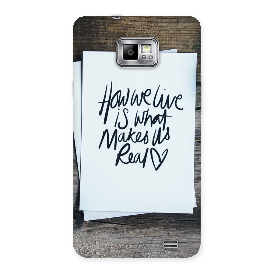 How We Live Back Case for Galaxy S2
