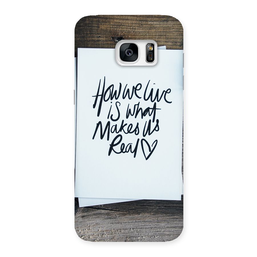 How We Live Back Case for Galaxy S7 Edge