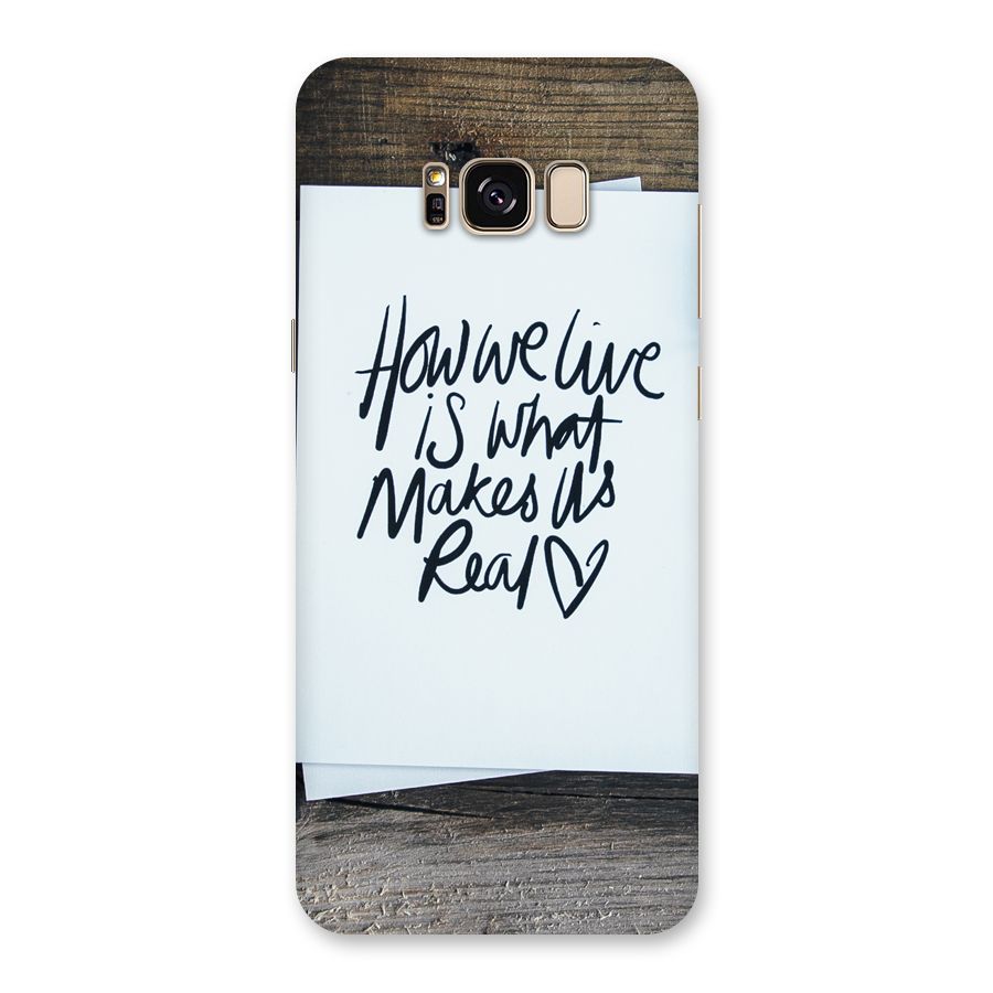 How We Live Back Case for Galaxy S8 Plus