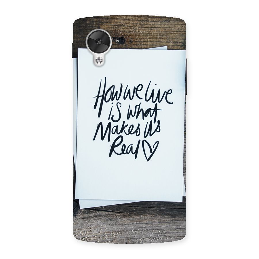 How We Live Back Case for Google Nexsus 5