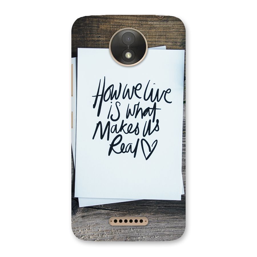 How We Live Back Case for Moto C Plus