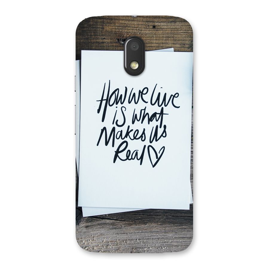 How We Live Back Case for Moto E3 Power