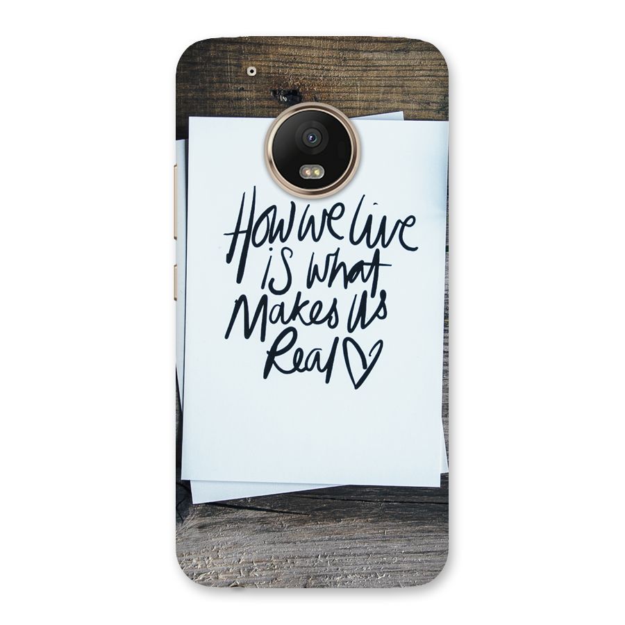 How We Live Back Case for Moto G5 Plus