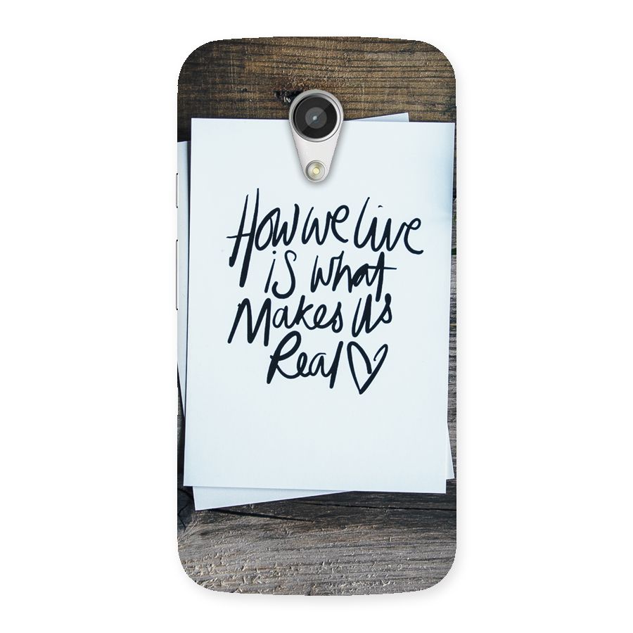 How We Live Back Case for Moto G 2nd Gen