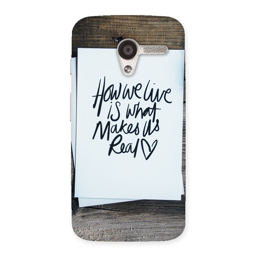 How We Live Back Case for Moto X