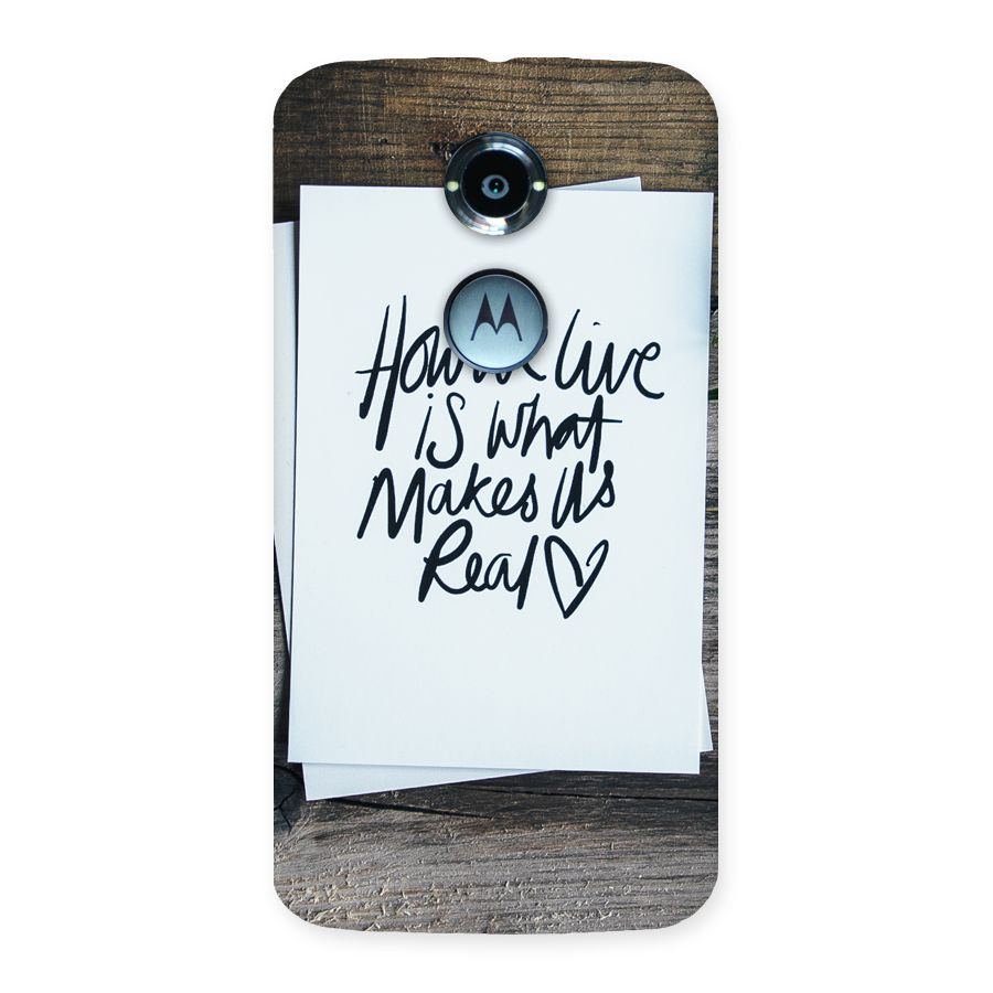 How We Live Back Case for Moto X 2nd Gen