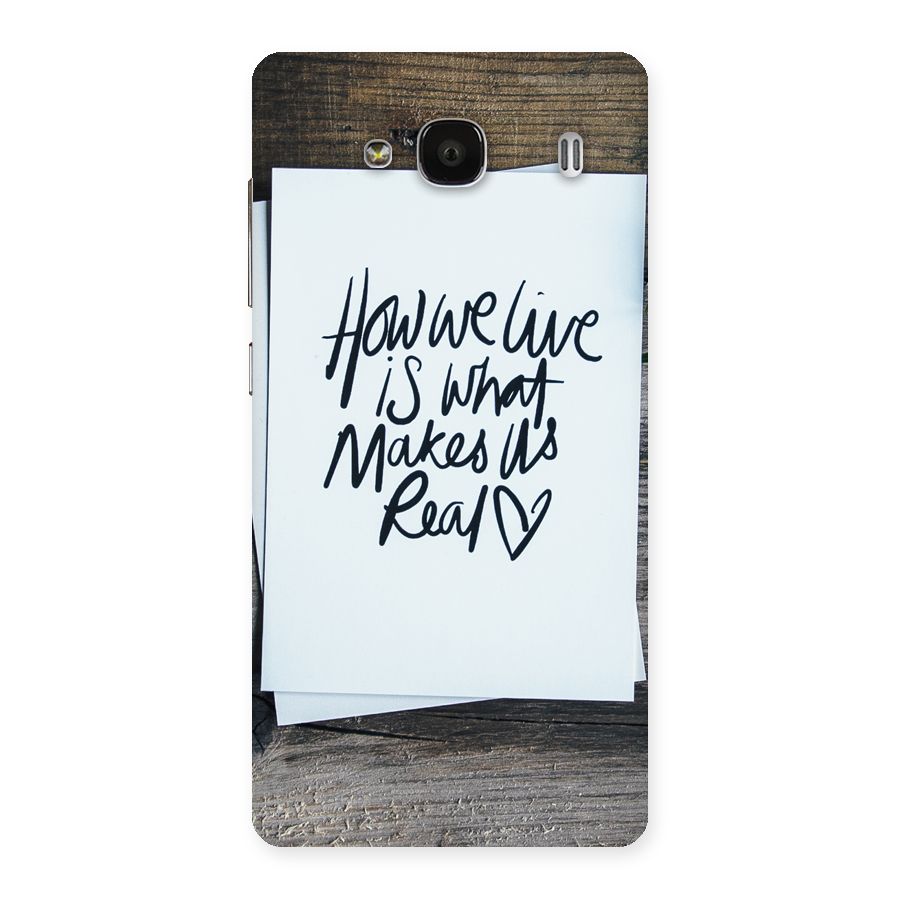 How We Live Back Case for Redmi 2s