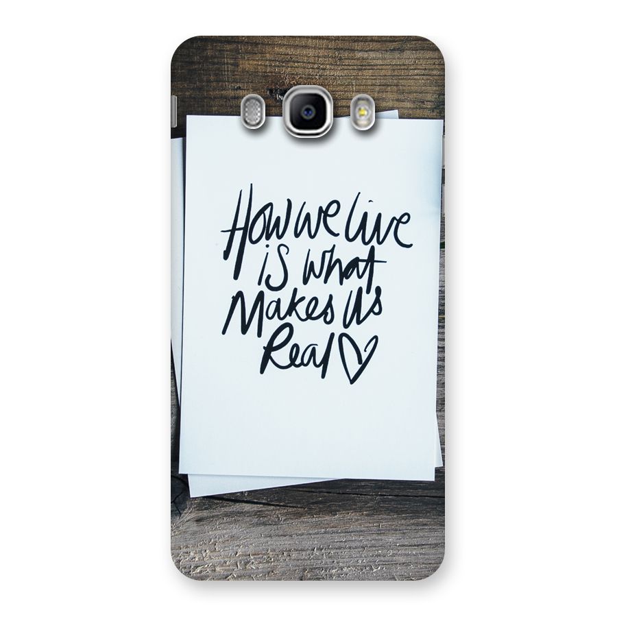 How We Live Back Case for Samsung Galaxy J5 2016