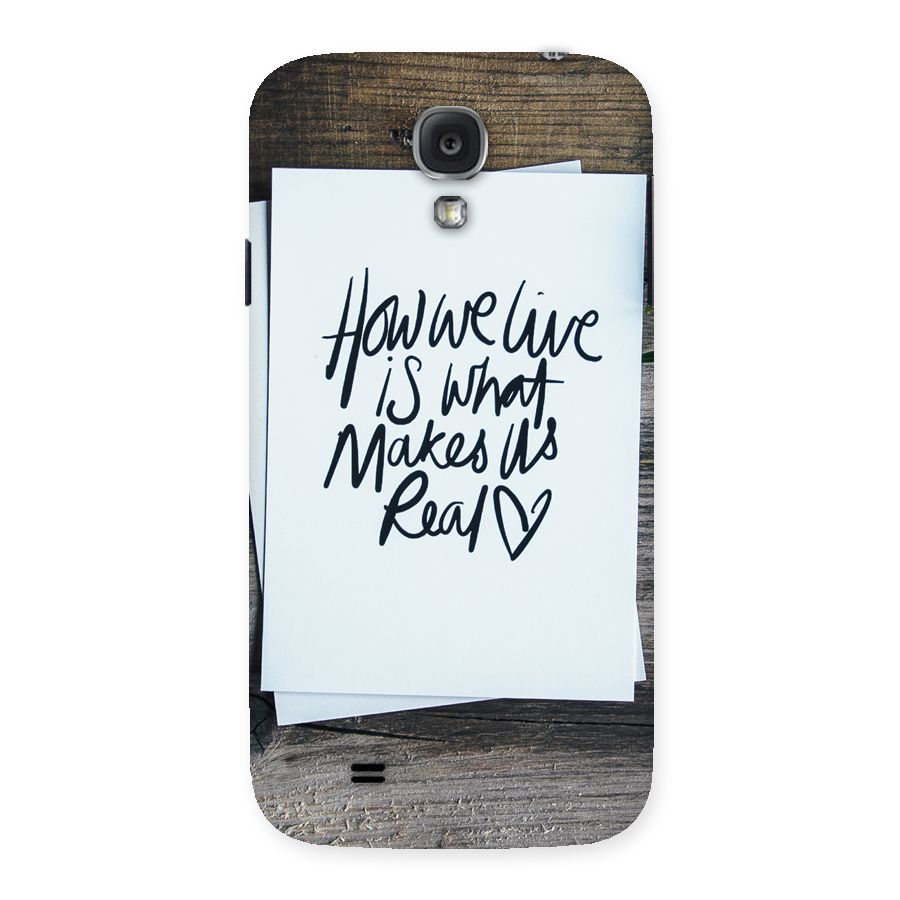 How We Live Back Case for Samsung Galaxy S4