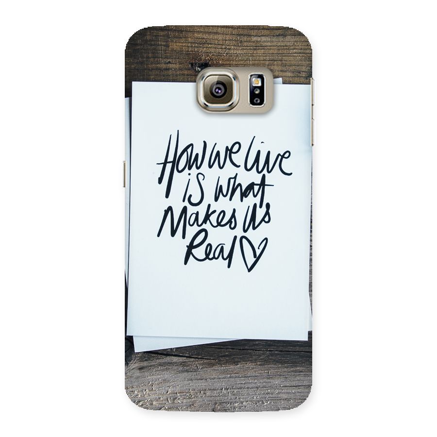 How We Live Back Case for Samsung Galaxy S6 Edge Plus