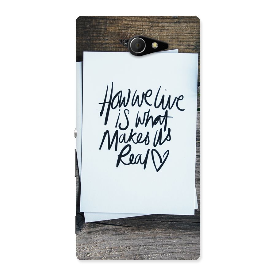 How We Live Back Case for Sony Xperia M2