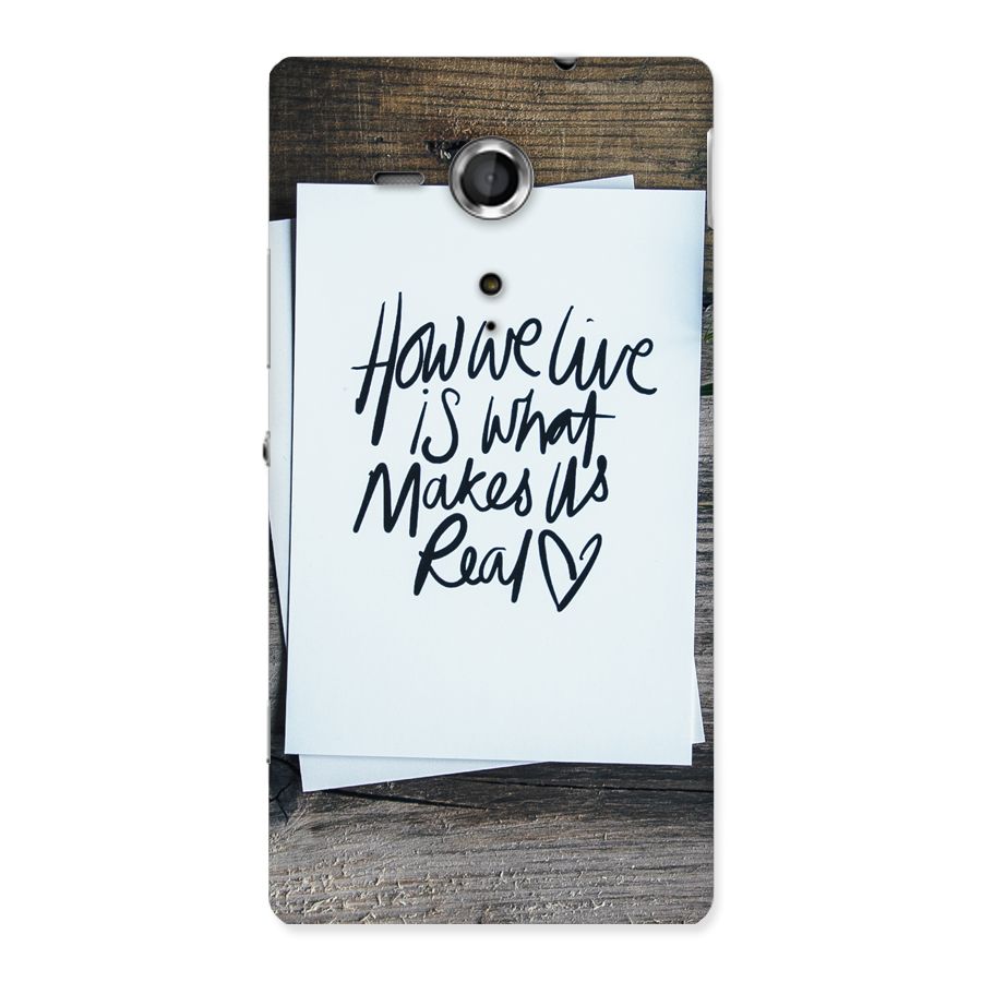 How We Live Back Case for Sony Xperia SP