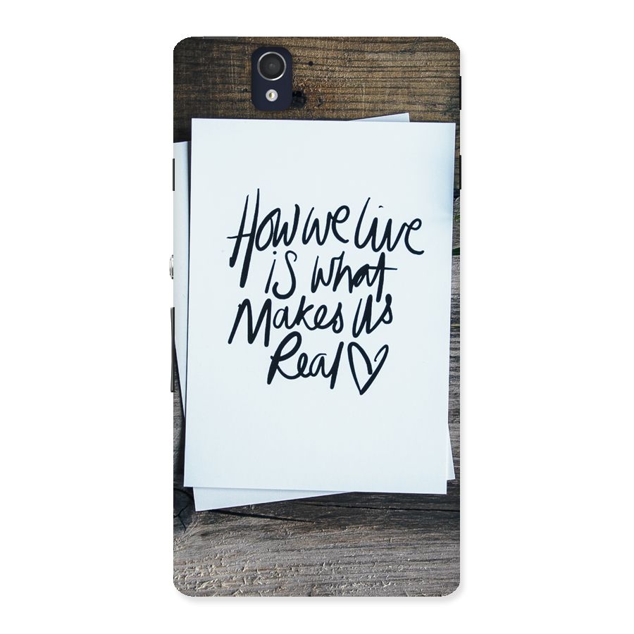 How We Live Back Case for Sony Xperia Z