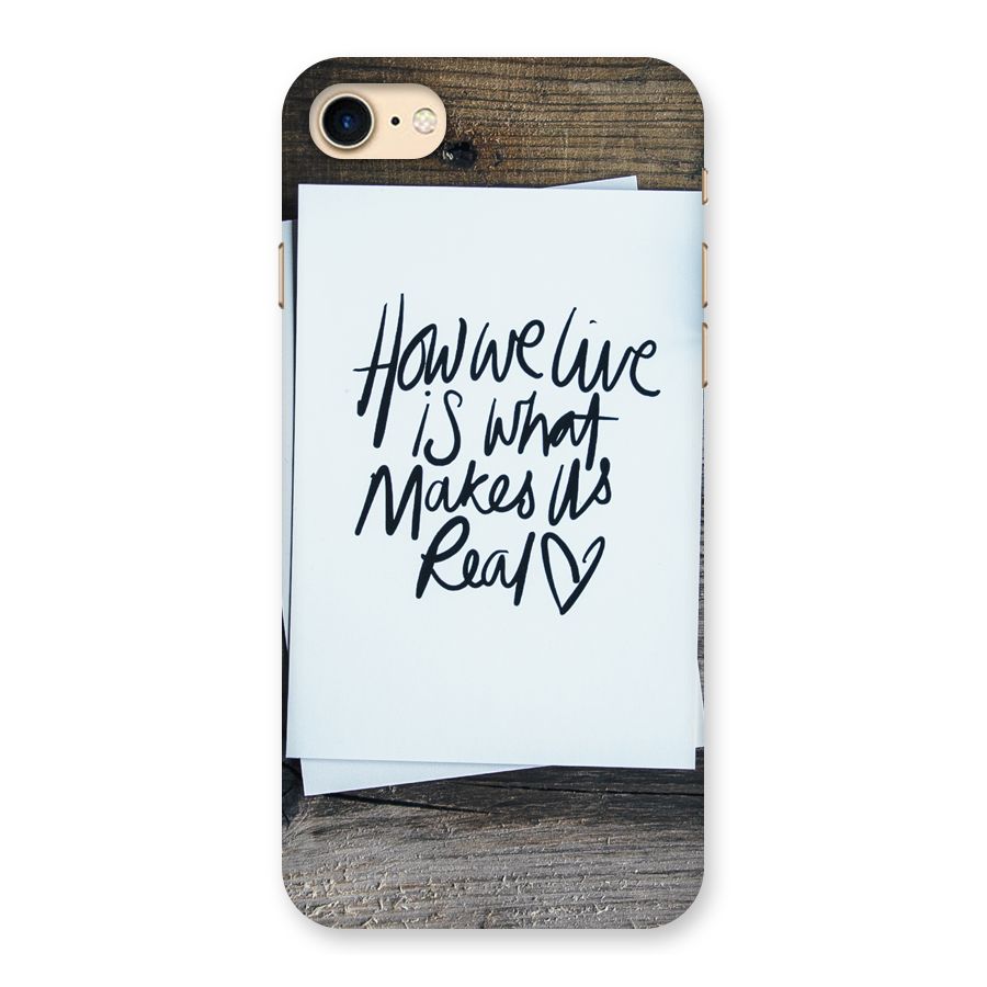 How We Live Back Case for iPhone 7