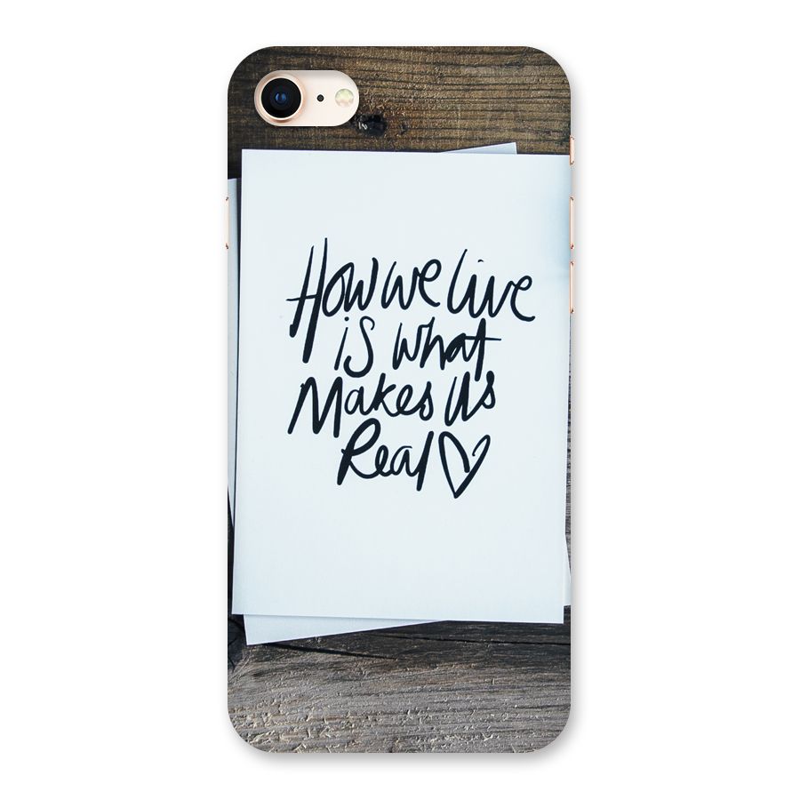 How We Live Back Case for iPhone 8