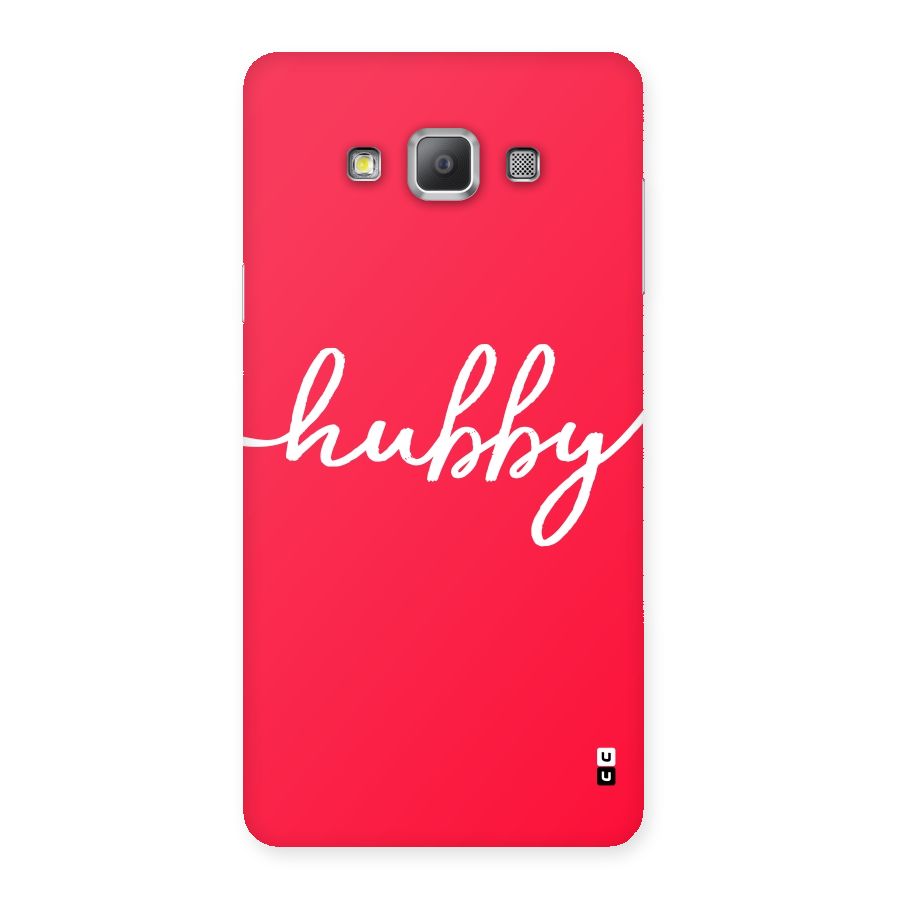Hubby Back Case for Galaxy A7