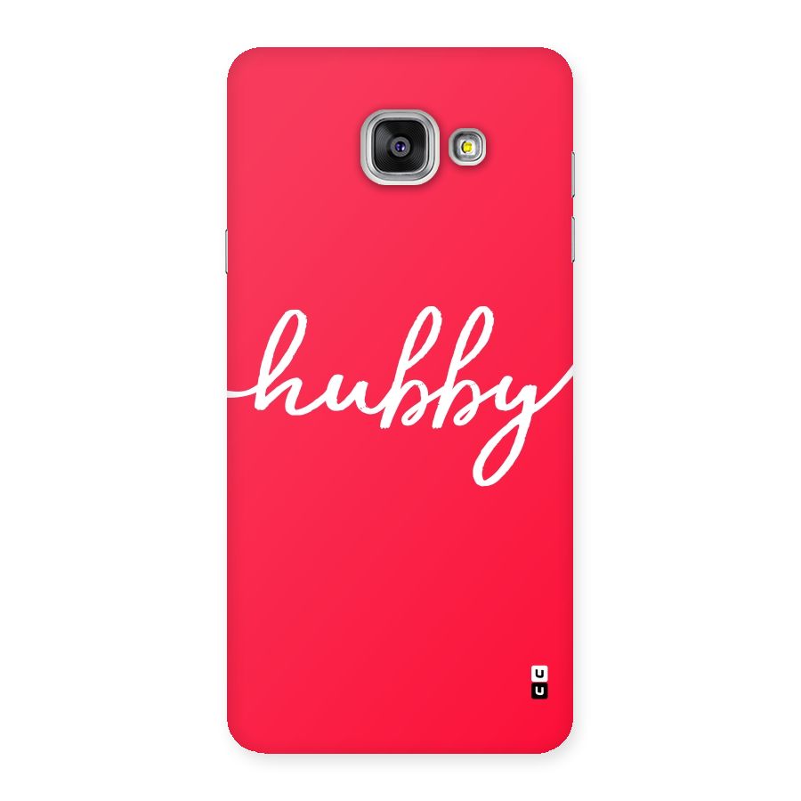 Hubby Back Case for Galaxy A7 2016