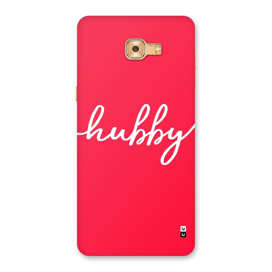 Hubby Back Case for Galaxy C9 Pro