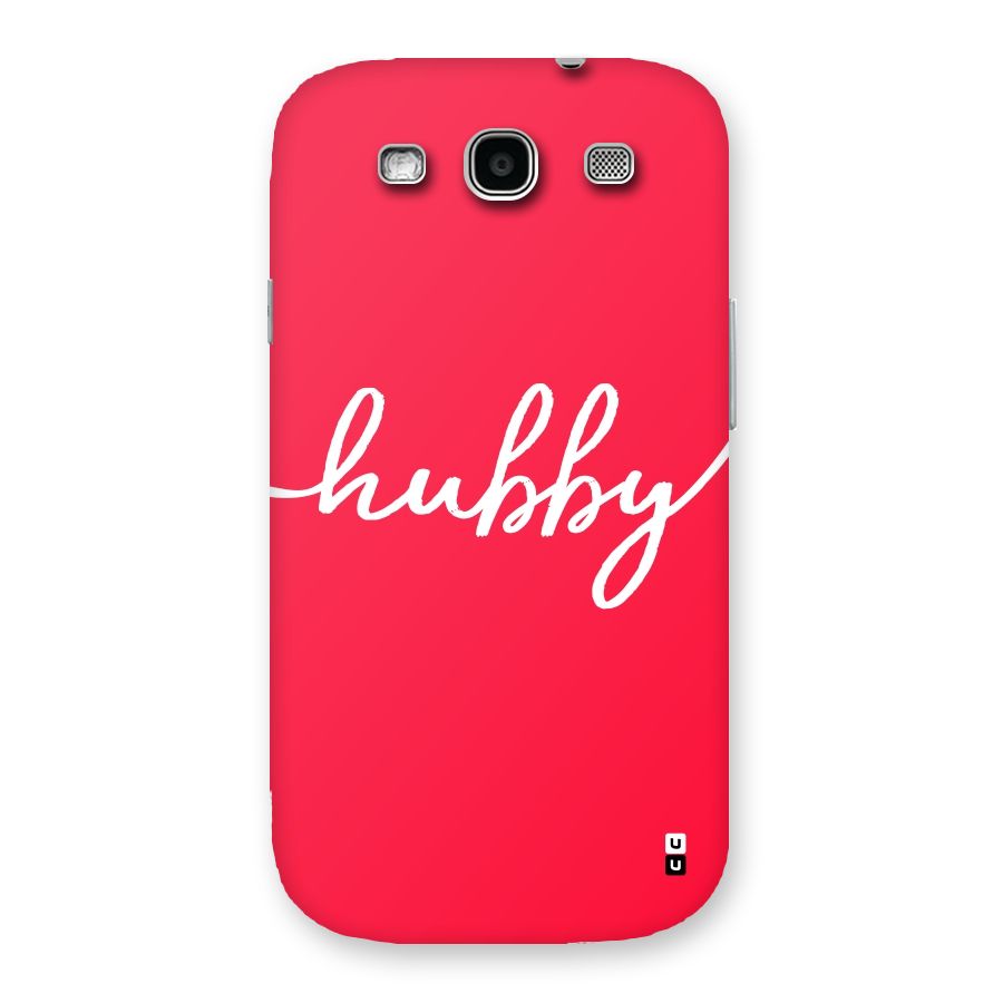 Hubby Back Case for Galaxy S3