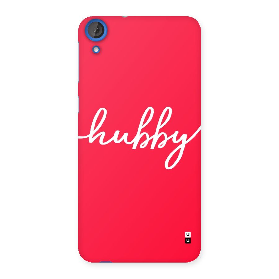 Hubby Back Case for HTC Desire 820