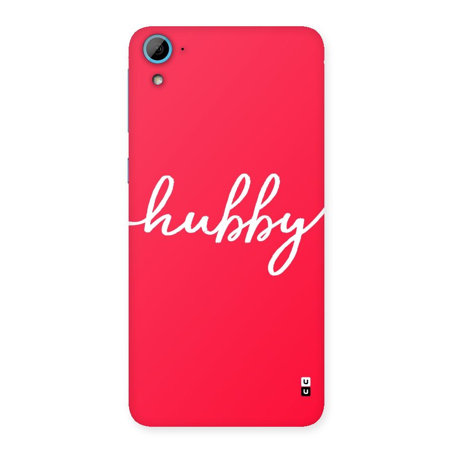 Hubby Back Case for HTC Desire 826