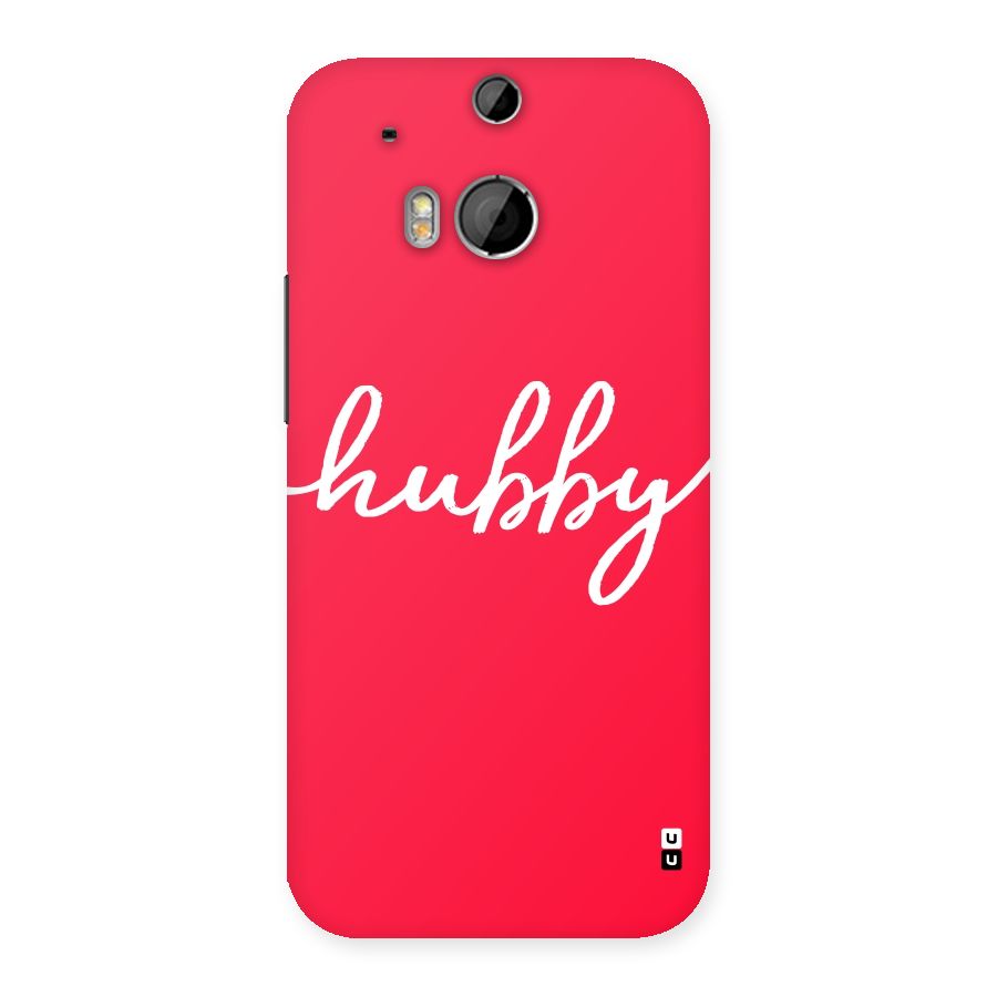 Hubby Back Case for HTC One M8