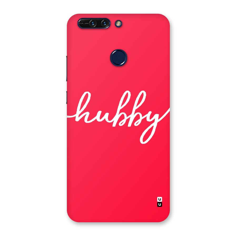 Hubby Back Case for Honor 8 Pro