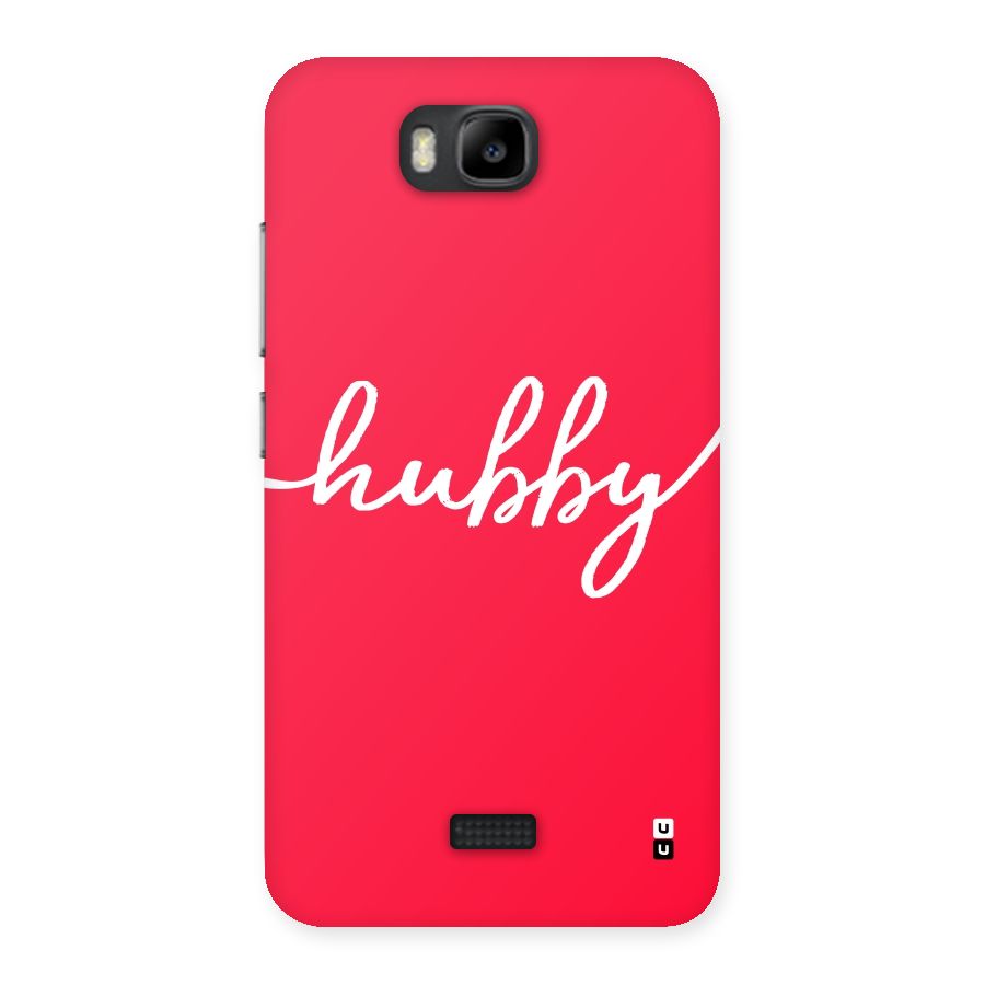 Hubby Back Case for Honor Bee