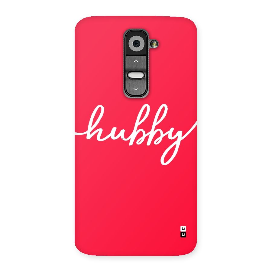 Hubby Back Case for LG G2