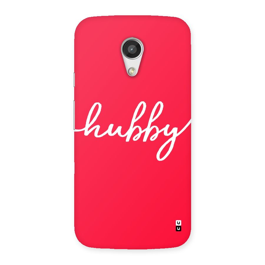 Hubby Back Case for Moto G 2nd Gen
