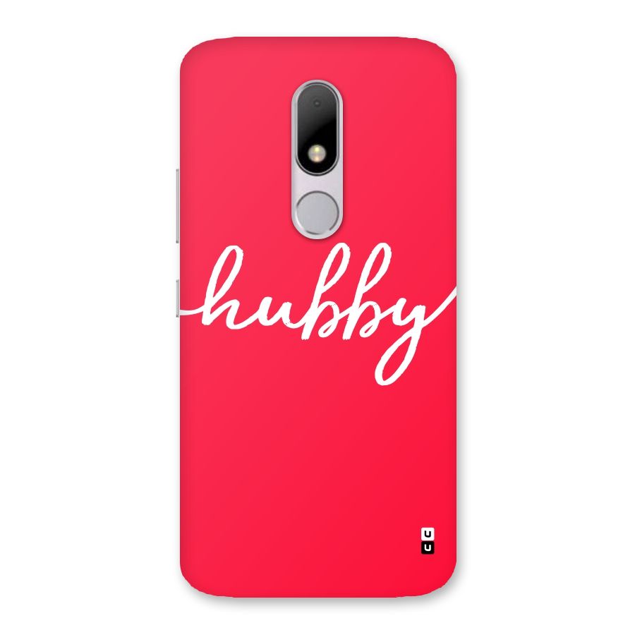 Hubby Back Case for Moto M