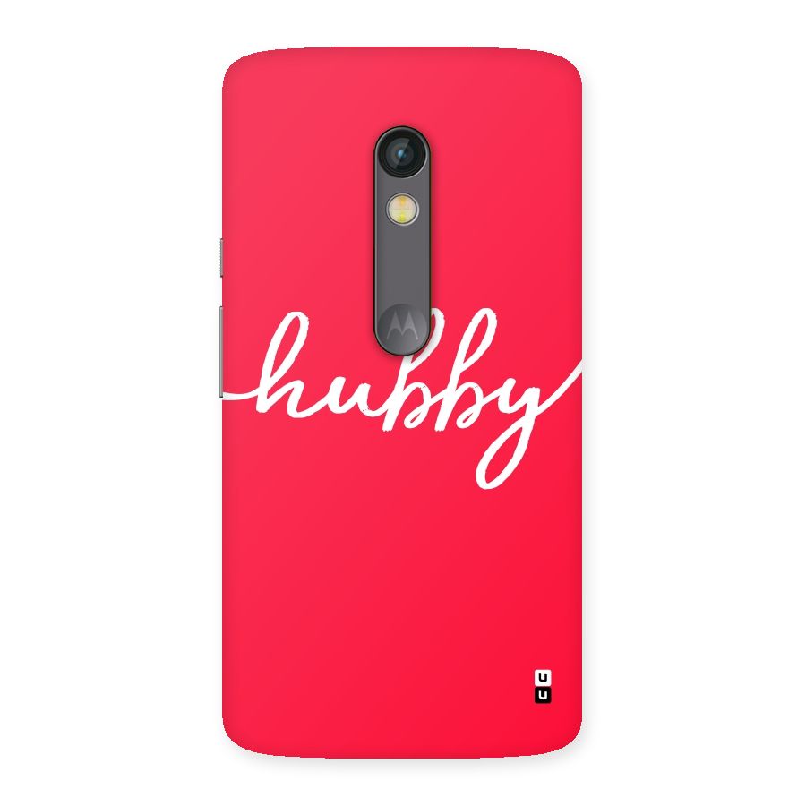 Hubby Back Case for Moto X Play