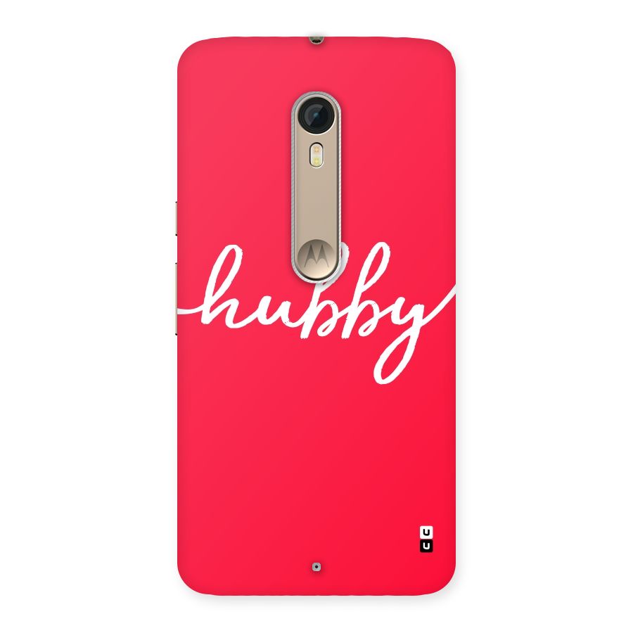 Hubby Back Case for Motorola Moto X Style
