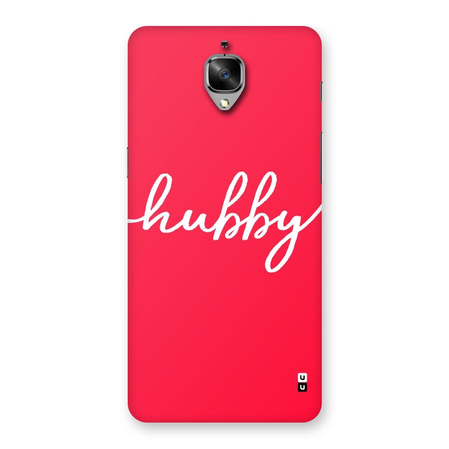 Hubby Back Case for OnePlus 3