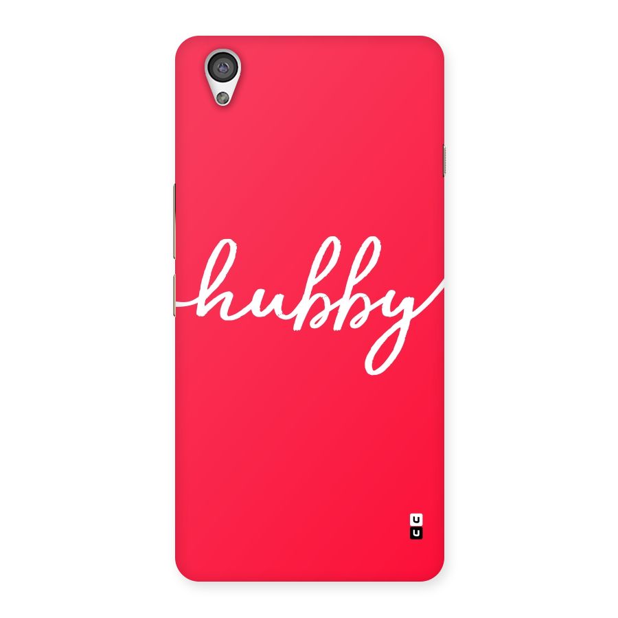 Hubby Back Case for OnePlus X