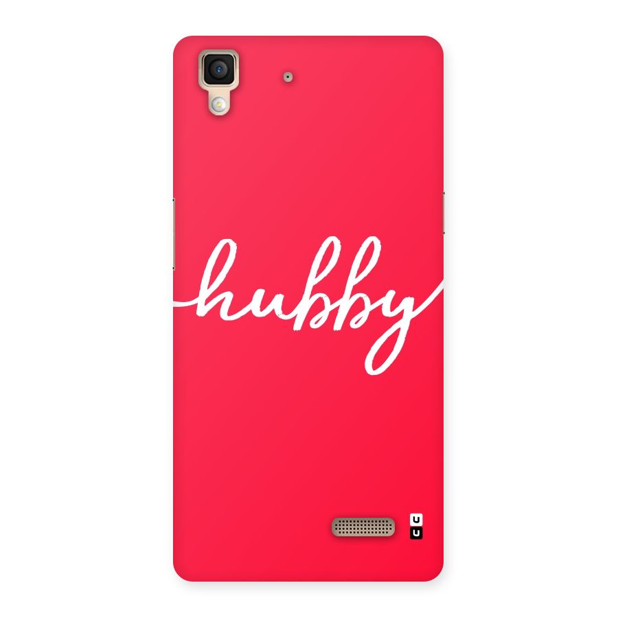 Hubby Back Case for Oppo R7