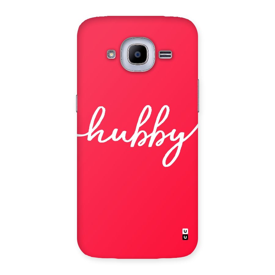 Hubby Back Case for Samsung Galaxy J2 2016