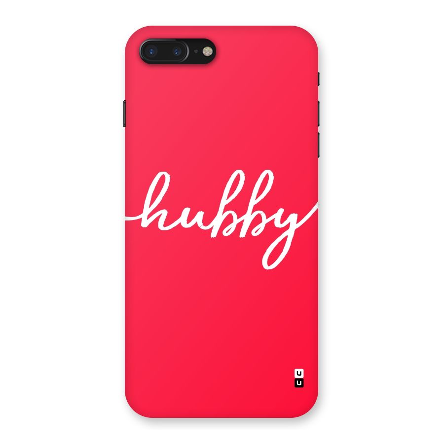 Hubby Back Case for iPhone 7 Plus